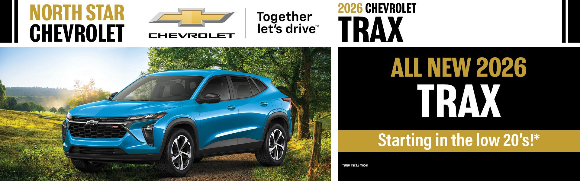 2026 Chevrolet Trax Starting in the low 20's!
